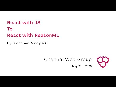 React with JS To React with ReasonML | May 2020 Event #StayHome #StaySafe