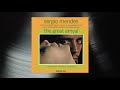 Sergio Mendes   Here's That Rainy Day Official Visualizer