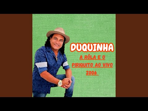 A Rôla e o Piriquito