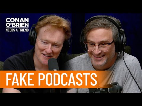 Matt Gourley's Fake Podcasts | Conan O’Brien Needs a Friend