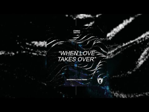 Zombic & Idetto - When Love Takes Over (BassWar & CaoX Remix) [4K Video]