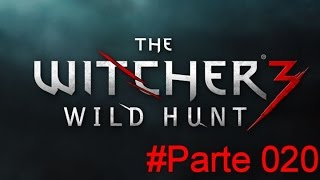 The Witcher 3: Wild Hunt #Parte 020 Alla ricerca della Moglie del Barone