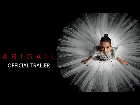 ABIGAIL | Dự kiến khởi chiếu: 19.04.2024