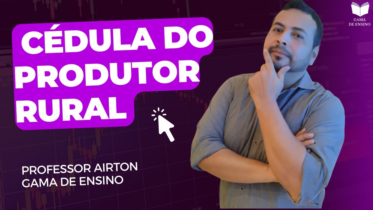 CPR: CÉDULA DO PRODUTOR RURAL