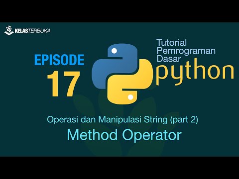 Belajar Python Dasar 17 Operasi dan manipulasi string part 2