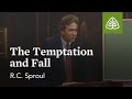 The Temptation And Fall Themes From Genesis With R C Sproul
