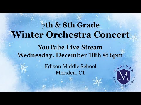 7th & 8th Grade Winter Orchestra Concert