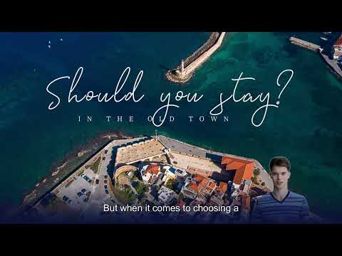 Chania old town hotels | Know before you book