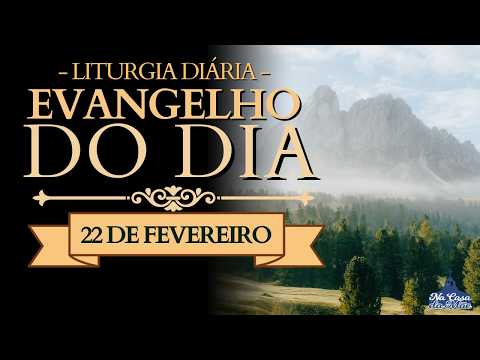 Today's Gospel Reading 🙏 | February 22nd | Mass Reading ❤️