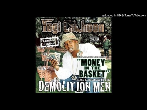 05-Yogi Calhoon ft Fed Ex,Husalah-Can't Xscape-Money In The Basket Vol 1