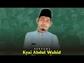 Kisah Pria Beristri 4 Ketika Akan Meninggal Ustadz Abdul Wahid Dari Nogosari Haul Harjo Hali