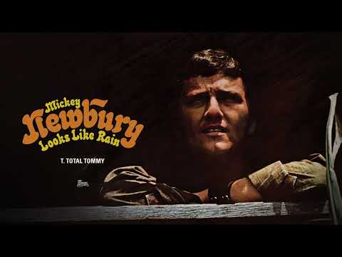 T. Total Tommy - Mickey Newbury