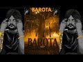 Barota Sidhu Moose Wala Full Video 29 Nov New Punjabi Song Sidhu Moosewala New Song 2025