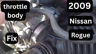 2009 Nissan Rogue Throttle Body Replacement | 2.5 L