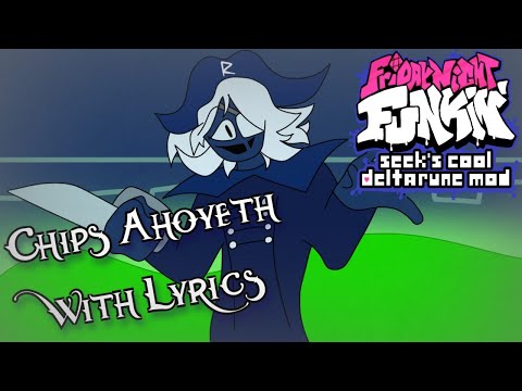 Chips Ahoyeth WITH LYRICS | Seeks Cool Deltarune Mod Cover | ft. @BonoanAnything