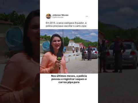 Equador vivia uma seca tão grande que a polícia precisava escoltar os carros-pipa