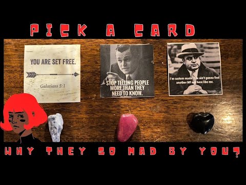 PICK A CARD! 📬 FIND OUT🔎 WHY THEY SO MAD/TRIGGERED BY YOU?! 😡💋🌟