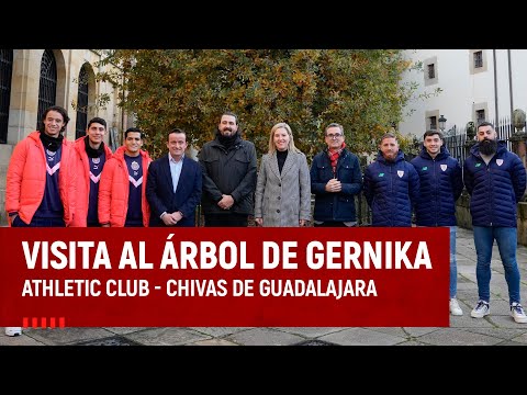 Athletic Club - Chivas de Guadalajara l Visita al Árbol de Gernika I Gernikako Arbola Saria
