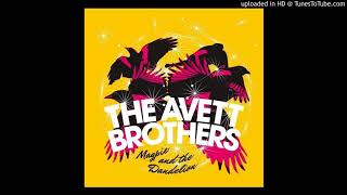 The Avett Brothers - The Clearness Is Gone