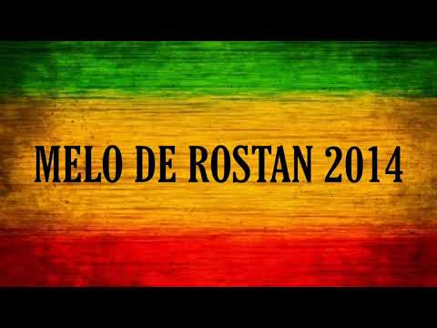 Melo de Rostan 2014 ( Limpo )