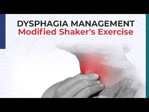 Dsyphagia Management - Modified Shaker's Exercise