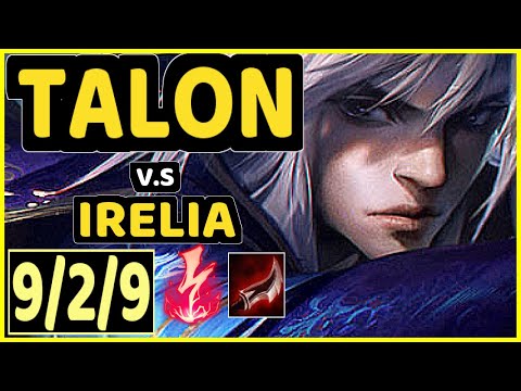 YAMIKAZE (TALON) vs IRELIA - 9/2/9 KDA MID CHALLENGER GAMEPLAY - NA