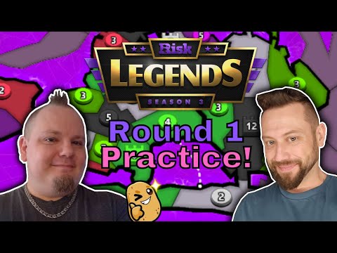 RISK Legends Practice w/ Pete! | Round 1!