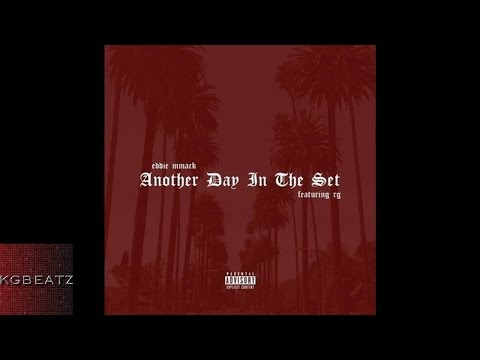 Eddie MMack ft. RG - Another Day In The Set [Prod. By Paupa] [New 2016]