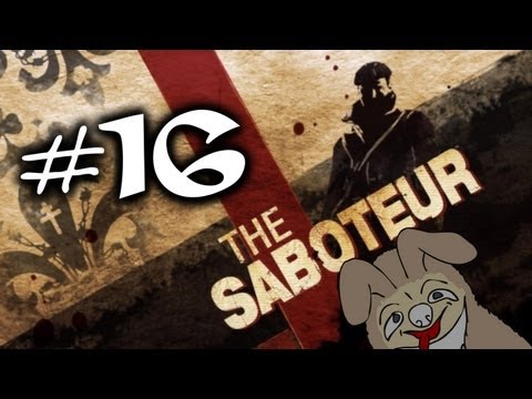 The Saboteur w/ Kootra Episode 16 "COW"