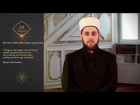Hadithi 29 | Hoxhë Emin Sadiki