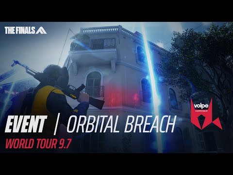 ORBITAL BREACH | THE FINALS