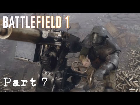 Battlefield 1 - Walkthrough Part 7 - FOR ITALY (BF1 Campaign)