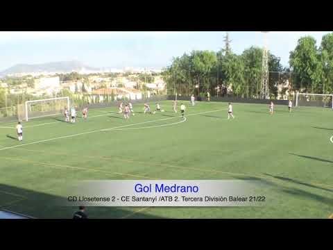 Gol Carlos Medrano. CD Llosetense 2 - CE Santanyí /ATB 2. Tercera División Balear 21/22