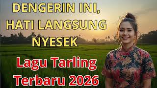 Download lagu DENGERIN INI, HATI LANGSUNG NYESEK | Lagu Tarling Terbaru 2026 mp3
