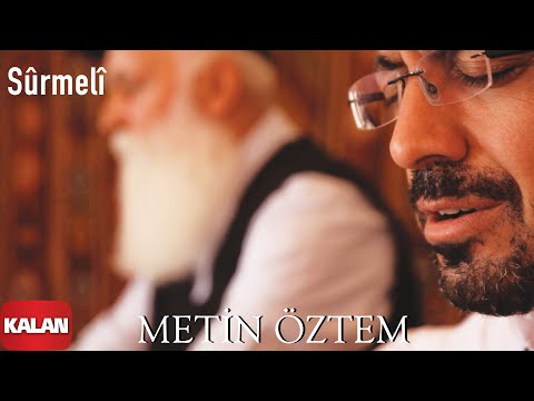 Metin Öztem - Sûrmelî I Pir Dolusu © 2021 Kalan Müzik