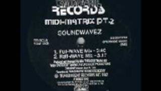 Midi Matrix Part 2-Soundwavez (Full Wave Mix)-Transparent 1992