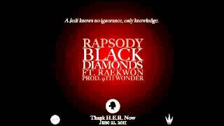 Rapsody - Black Diamonds feat. Raekwon  (prod. by 9th Wonder)