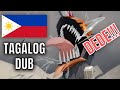 If Chainsawman Had A TAGALOG DUB Anime Voice Impression