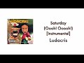 Ludacris Saturday Ooh Oooh Instrumental