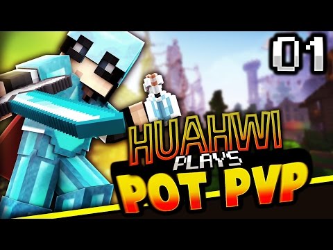 Huahwi Plays Minecraft Pot PvP - Bad (Day 1)