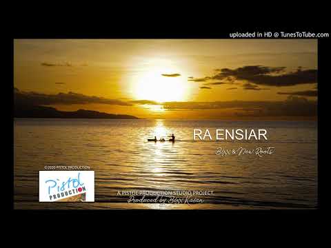 Ra Ensiar_Bixx & New Roots (PP2020) Official Audio
