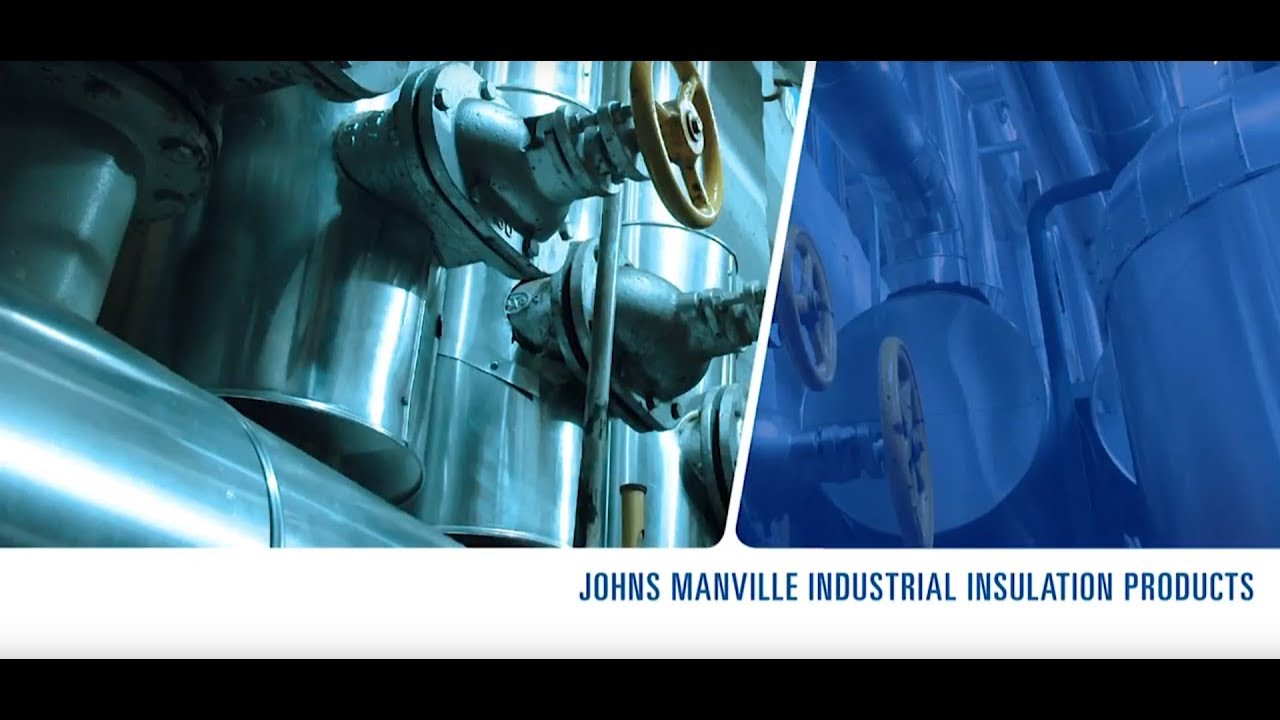 Johns Manville 2018 Industrial Insulation Product Webinar