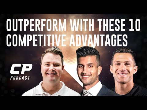 The 10 Competitive Advantages You Can Develop To Outperform Your Competition