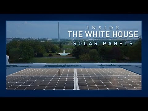 video:Inside the White House: Solar Panels