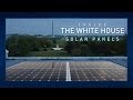 Inside the White House: Solar Panels - YouTube