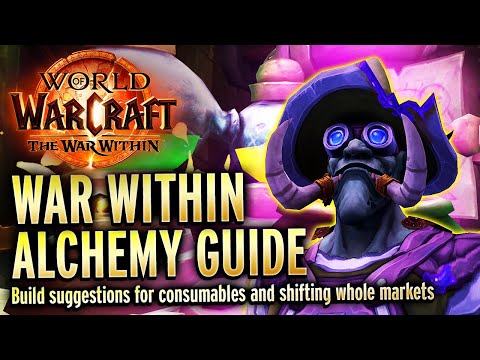 THE War Within Alchemy Guide, Deep Dive With Build Suggestions and More!