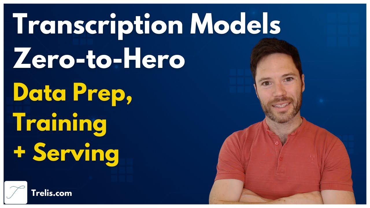 Transcription Models Zero to Hero - Data Prep, Train + Serve