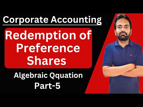 Corporate Accounting Chapter 1 Issue of Shares Concept Types of Shares