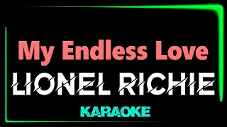 Lionel Richie - My Endless Love - KARAOKE - Diana Ross *