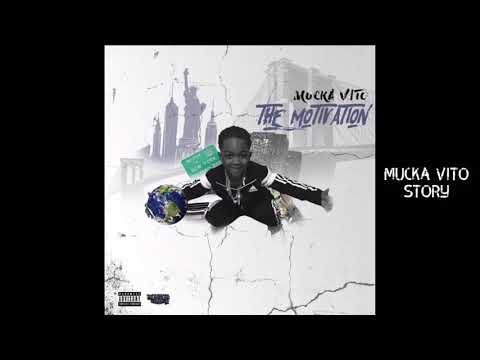 Mucka Vito - STORY